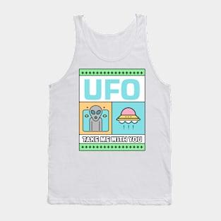 ufo - take me with you Tank Top